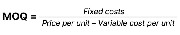minimum order quantity (MOQ) formula