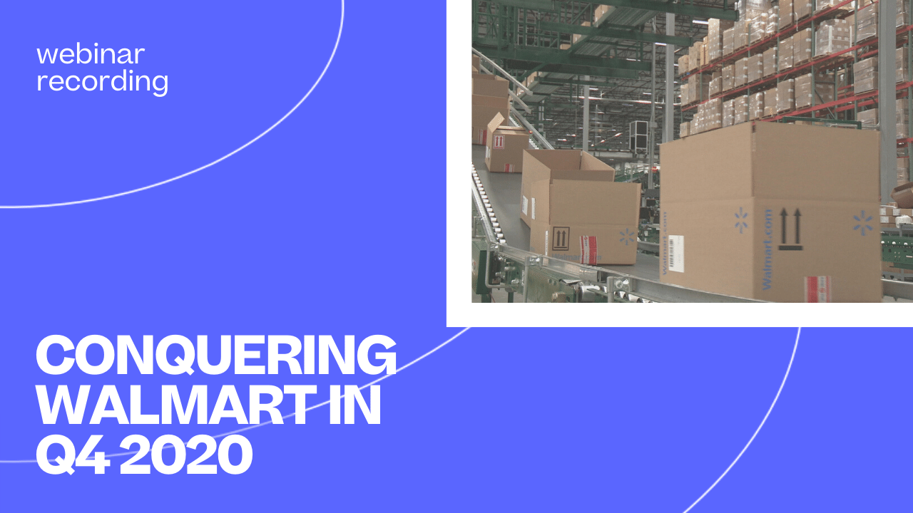 How Walmart Could Expand Your Business Reach in Q4 - Recording