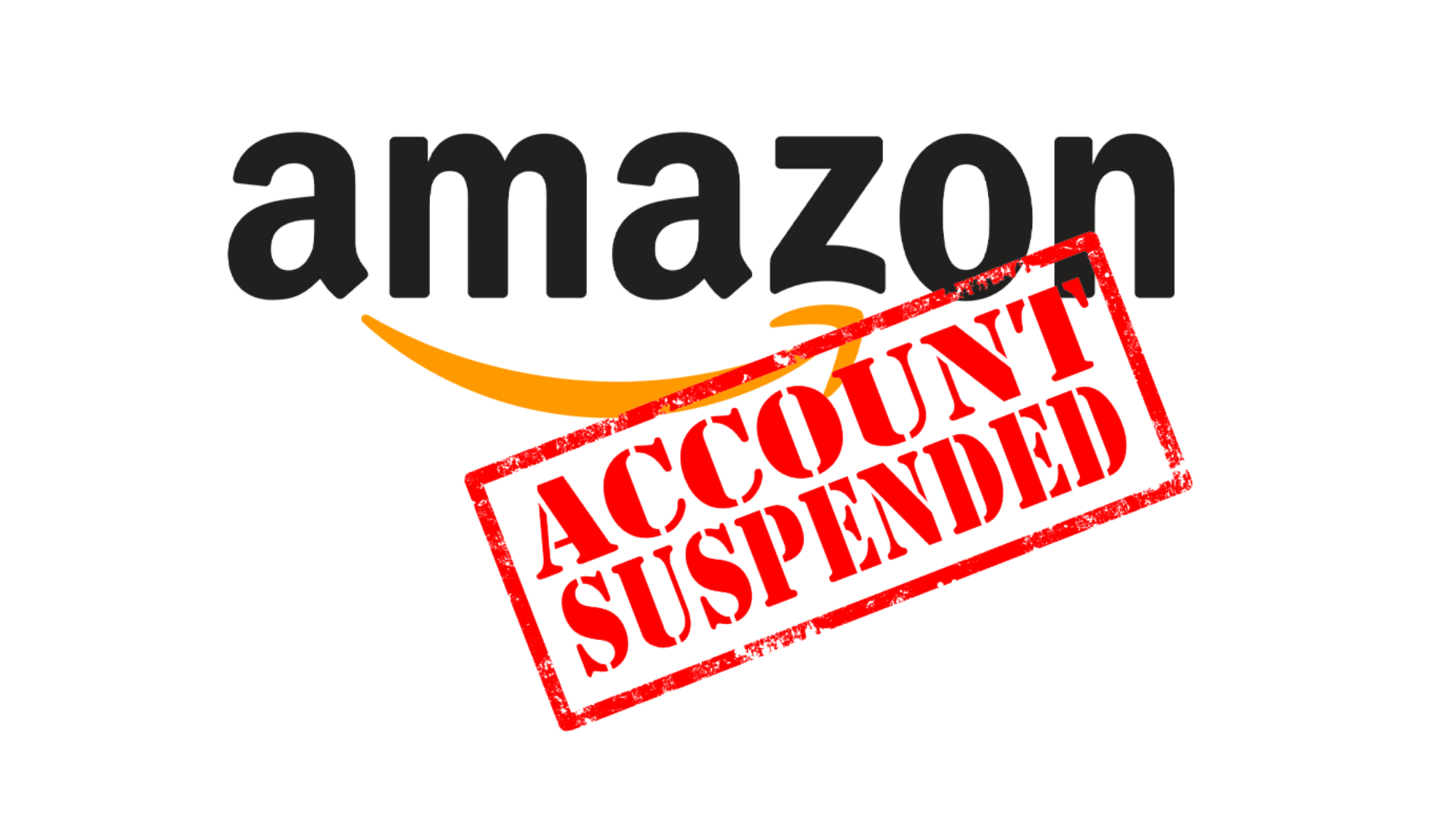 The 7 Most Common Causes for Amazon Suspension